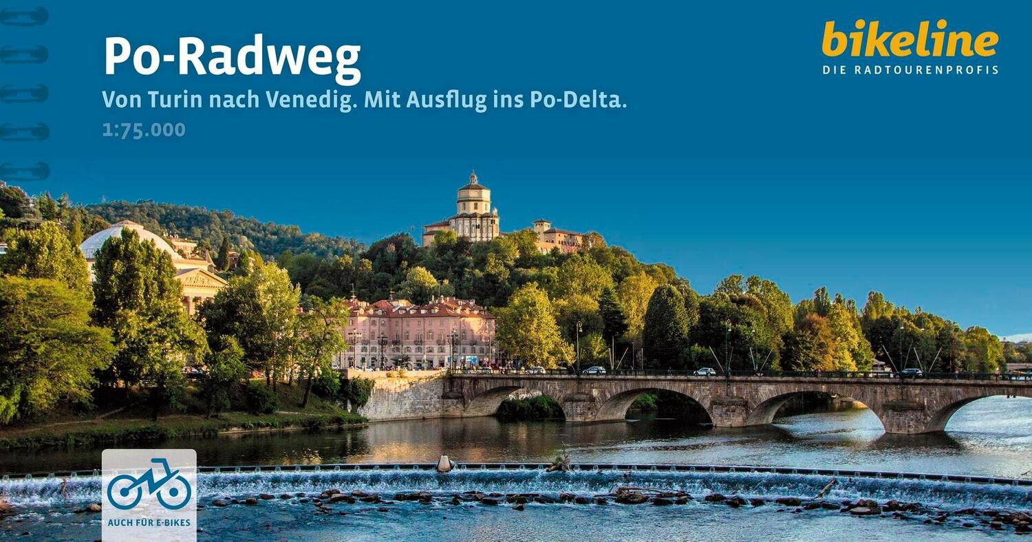 Cover: 9783711100825 | Po-Radweg | Von Turin nach Venedig - Mit Ausflug ins Po-Delta | Verlag