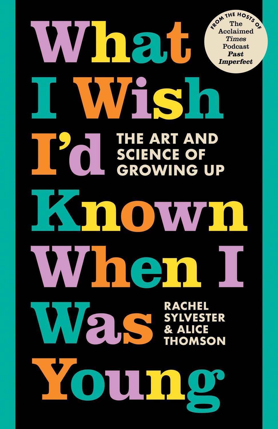 Cover: 9780008497460 | What I Wish I'd Known When I Was Young | Rachel Sylvester (u. a.)