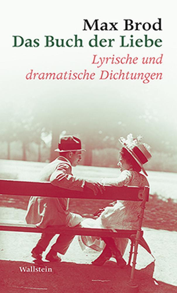 Cover: 9783835317949 | Das Buch der Liebe | Max Brod | Buch | Max Brod - Ausgewählte Werke