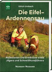 Cover: 9783788819743 | Die Eifel-Ardennensau | Ulrich Umbach | Buch | Deutsch | 2019