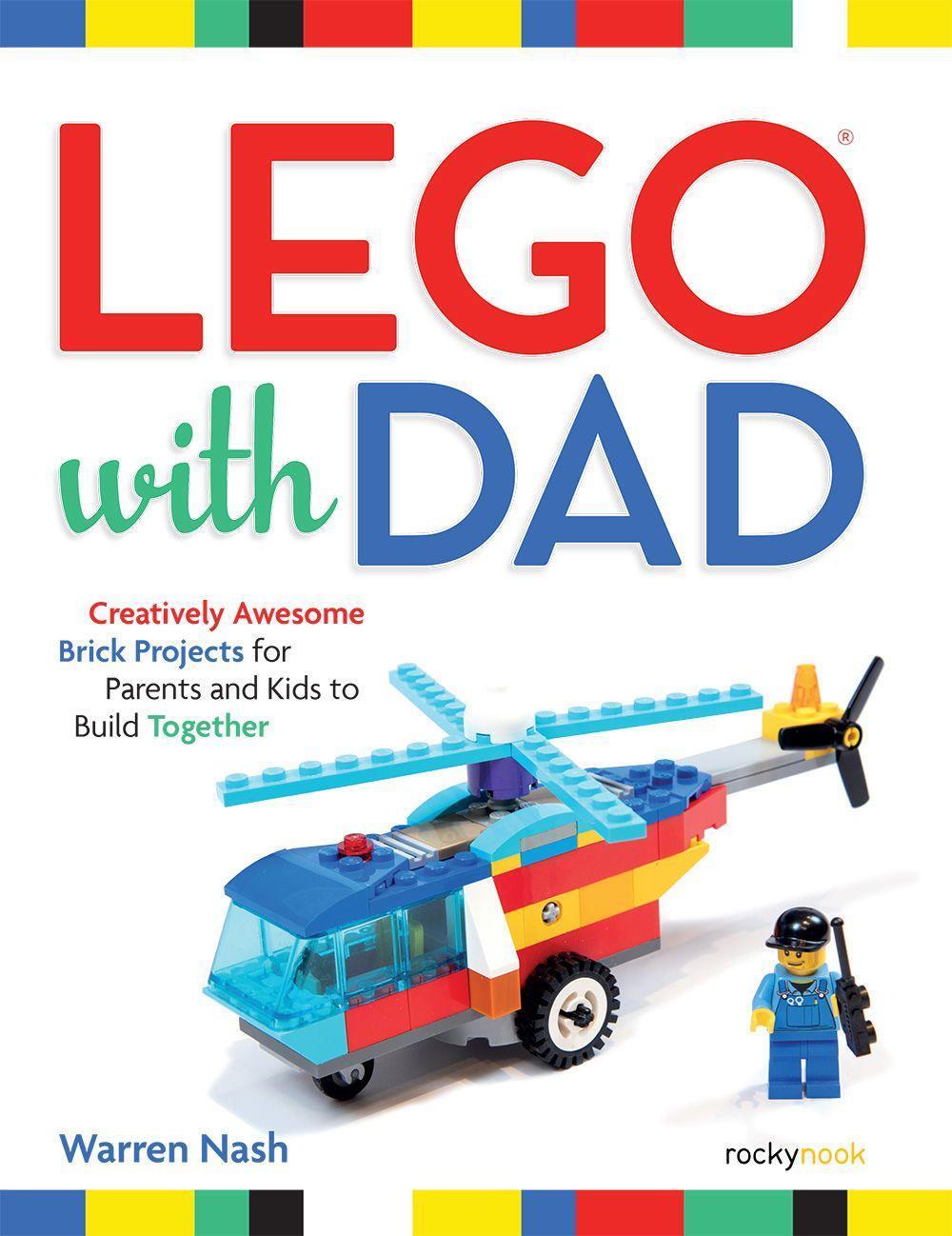 Cover: 9781681985862 | Lego(r) with Dad: Creatively Awesome Brick Projects for Parents and...