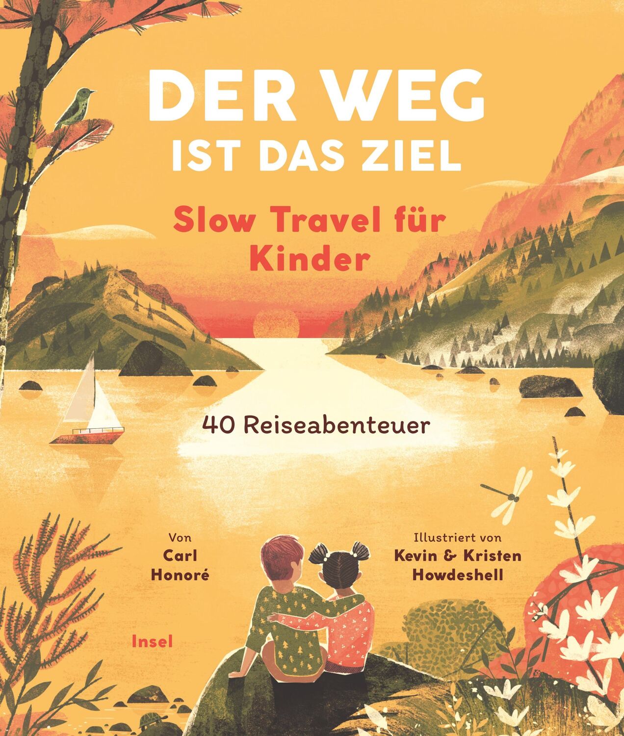 Cover: 9783458643548 | Der Weg ist das Ziel. Slow Travel für Kinder | 40 Reiseabenteuer