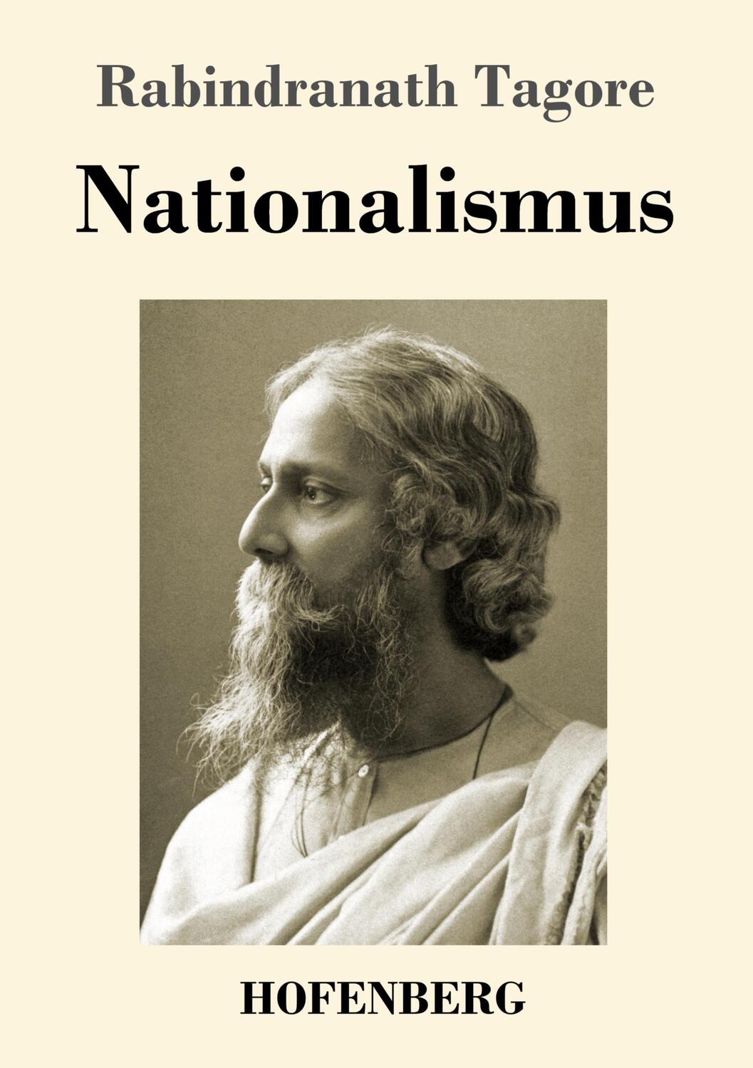 Cover: 9783743740266 | Nationalismus | Rabindranath Tagore | Taschenbuch | Paperback | 2021