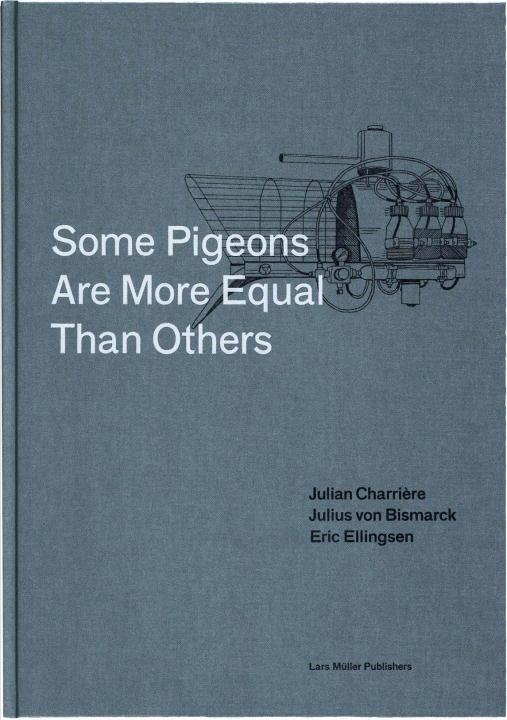 Cover: 9783037784655 | Some Pigeons Are More Equal Than Others | Charrière | Buch | 176 S.