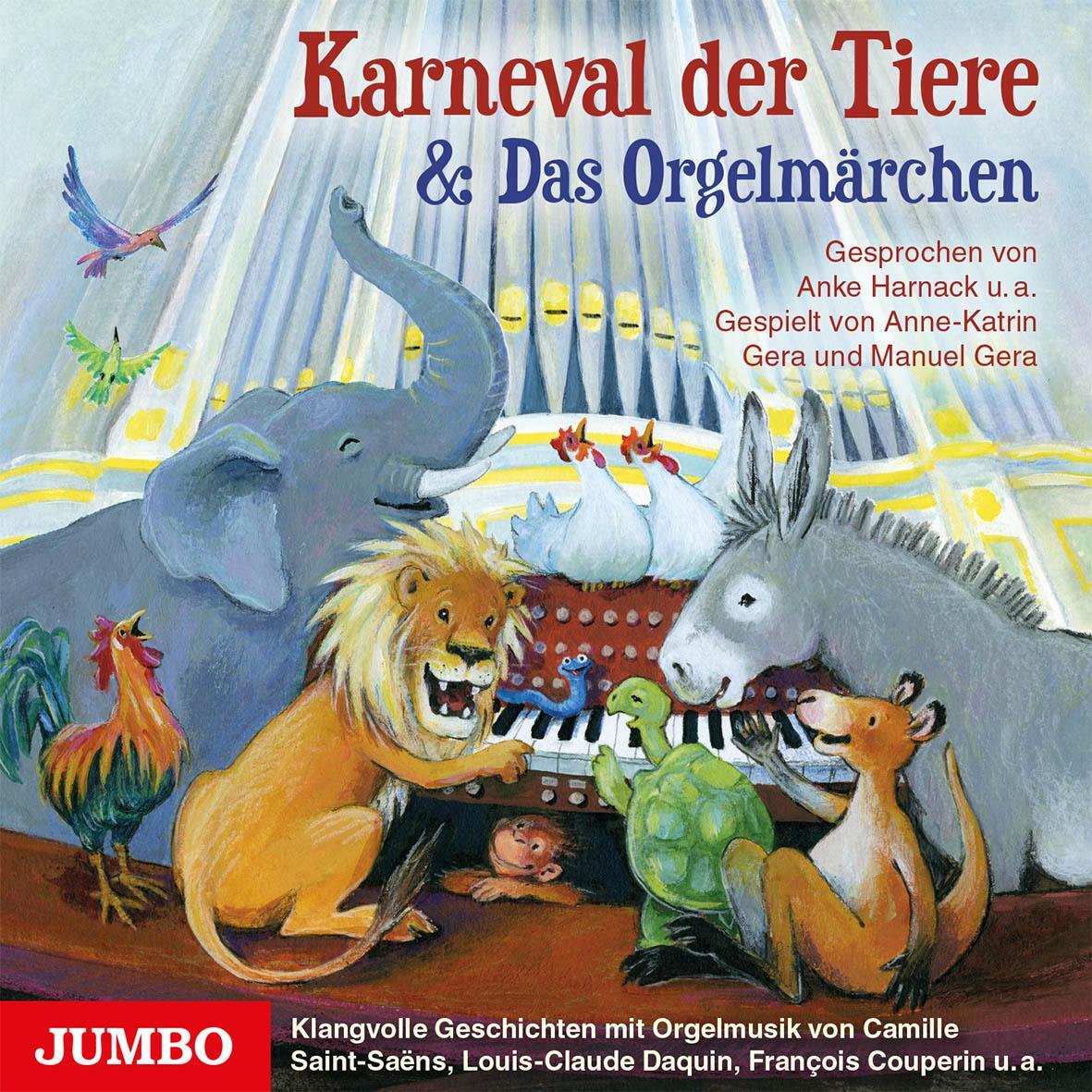 Cover: 9783833740015 | Karneval der Tiere & Das Orgelmärchen | Audio-CD | Deutsch | 2019