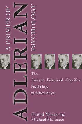 Cover: 9781583910030 | Primer of Adlerian Psychology | Harold Mosak (u. a.) | Taschenbuch
