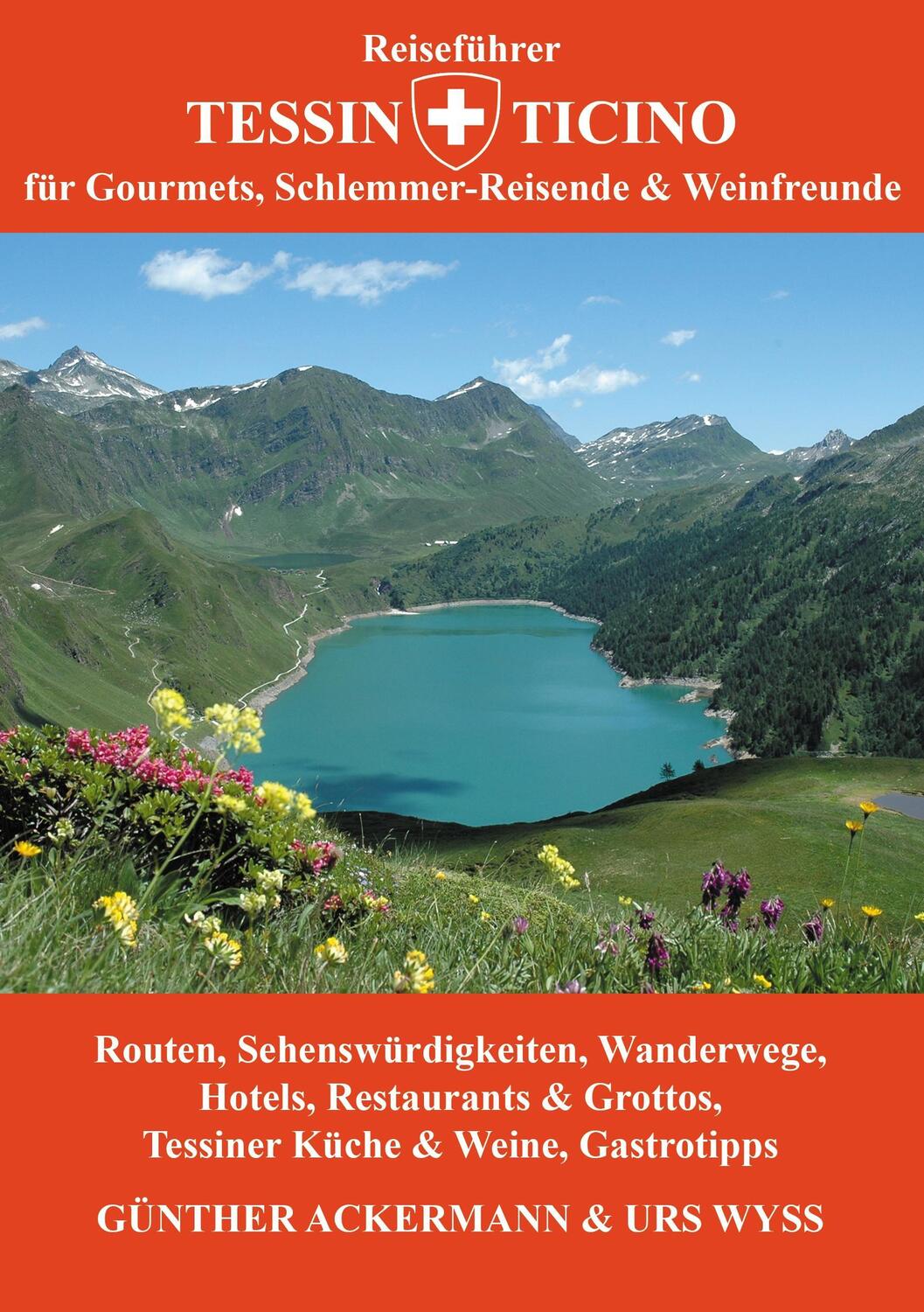 Cover: 9783744854283 | Reiseführer Tessin - Ticino | Günther Ackermann (u. a.) | Taschenbuch