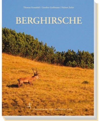 Cover: 9783852081335 | Berghirsche | Thomas Kranabitl (u. a.) | Buch | 2015