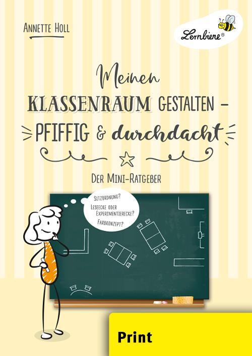 Cover: 9783746807232 | Meinen Klassenraum gestalten - pfiffig und durchdacht (PR) | Holl