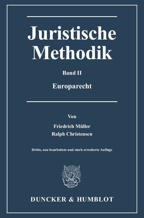 Cover: 9783428139415 | Juristische Methodik. Bd.2 | Europarecht | Ralph Christensen (u. a.)