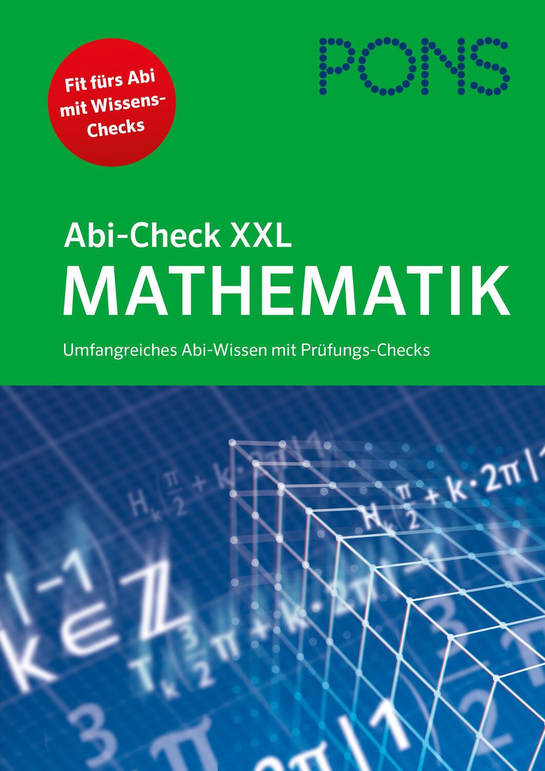 Cover: 9783125625976 | PONS Abi-Check XXL Mathematik | Taschenbuch | PONS Abi-Check | 320 S.