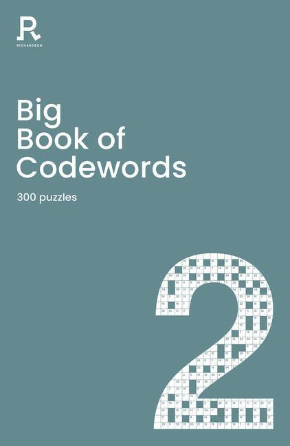 Cover: 9781913602185 | Big Book of Codewords Book 2: A Bumper Codeword Book for Adults...