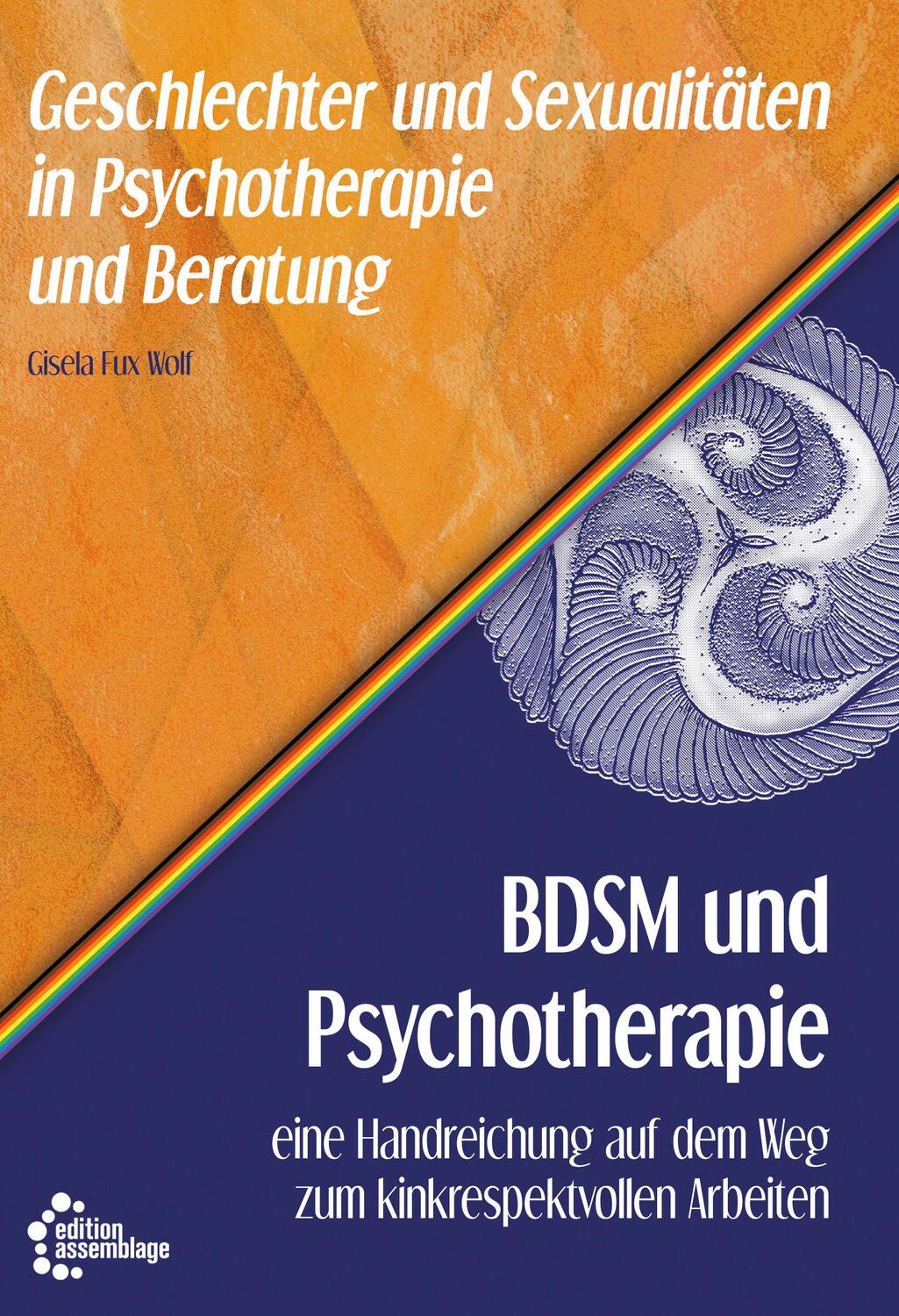 Cover: 9783960421610 | BDSM und Psychotherapie | Gisela Fux Wolf | Taschenbuch | 210 S.