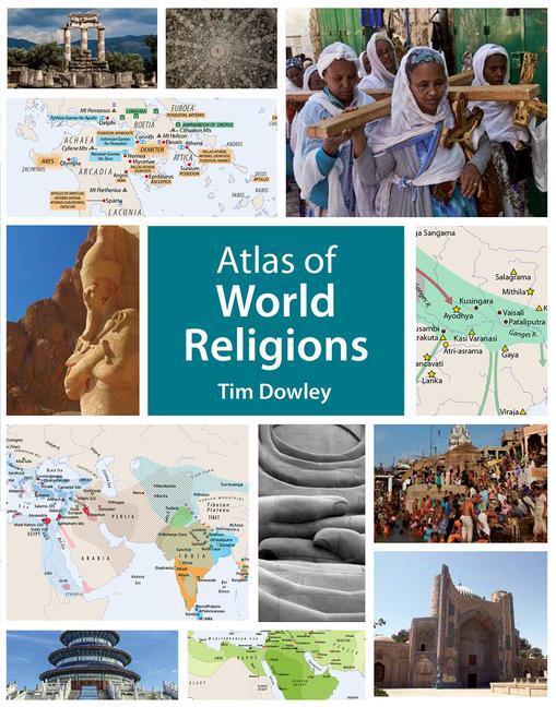 Cover: 9781912552009 | Atlas of World Religions | Tim Dowley | Taschenbuch | Englisch | 2018