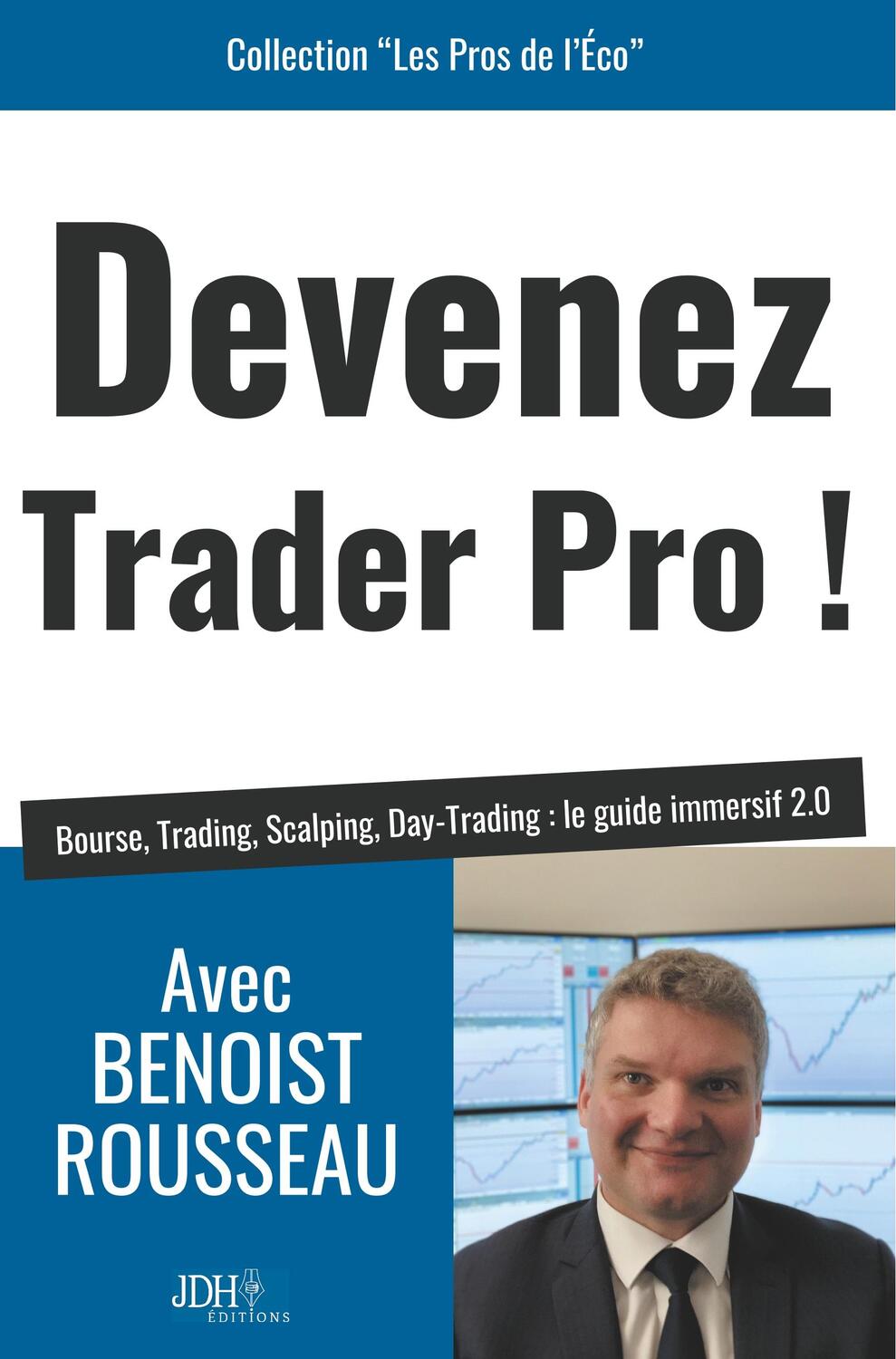 Cover: 9791091879668 | Devenez trader pro ! | Benoist Rousseau | Taschenbuch | Paperback