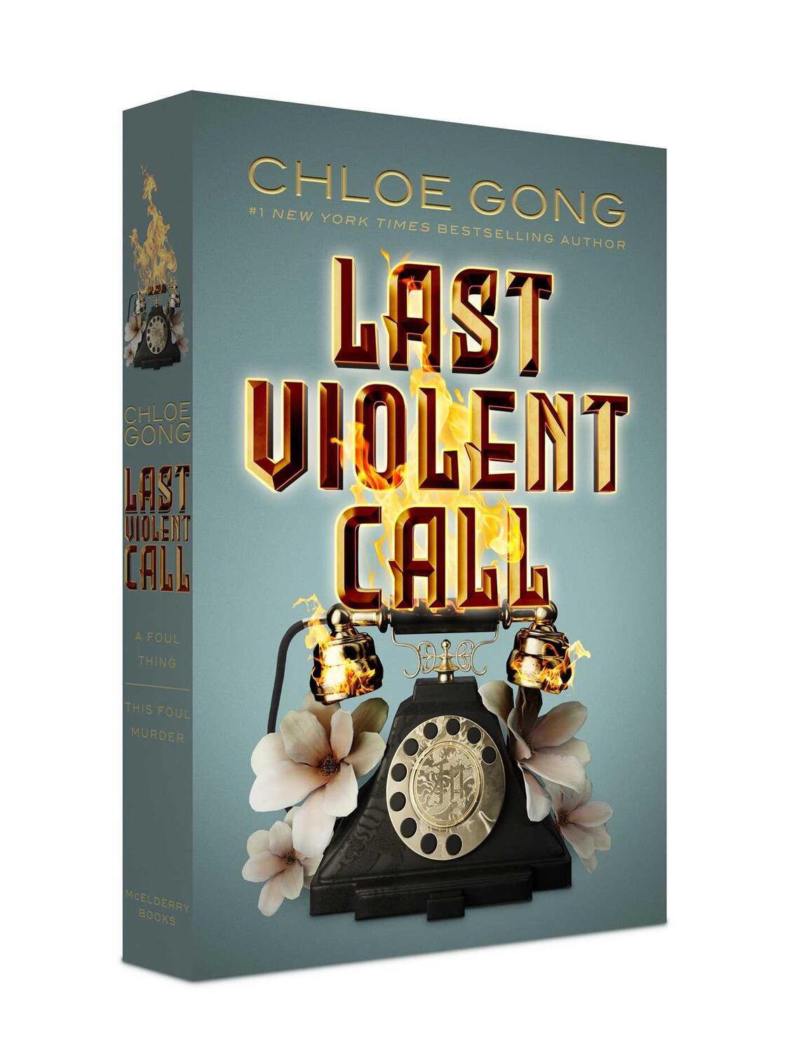 Cover: 9781665934510 | Last Violent Call | A Foul Thing; This Foul Murder | Chloe Gong | Buch