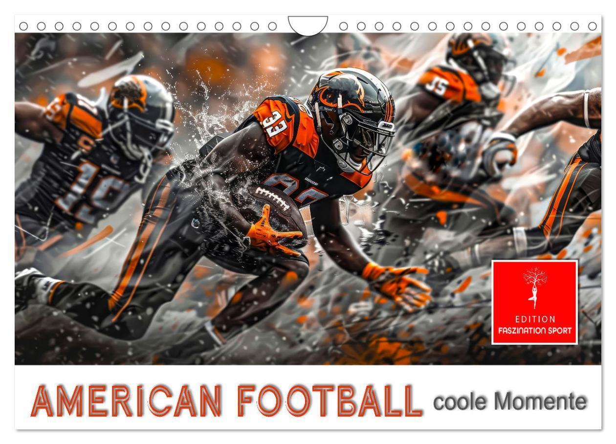 Cover: 9783383806520 | American Football - coole Momente (Wandkalender 2025 DIN A4 quer),...