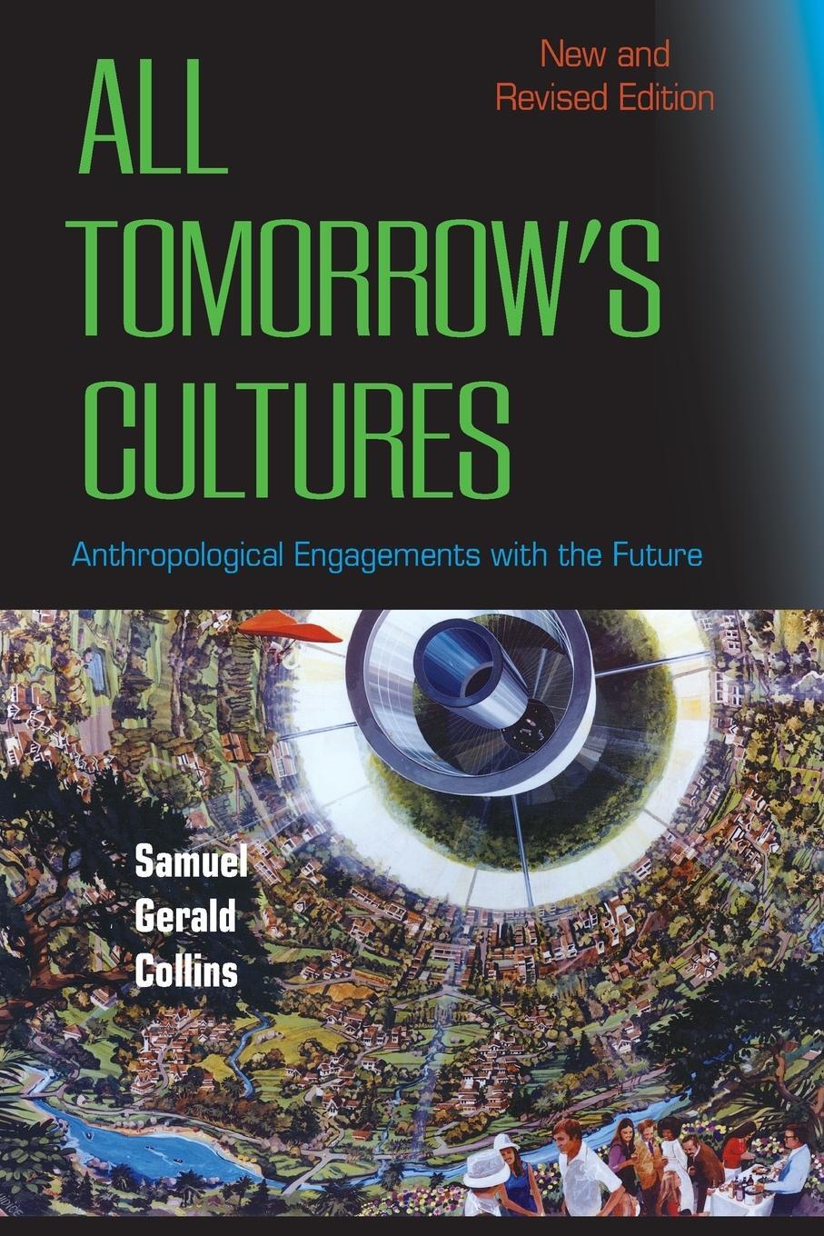 Cover: 9781800730786 | All Tomorrow's Cultures | Anthropological Engagements with the Future