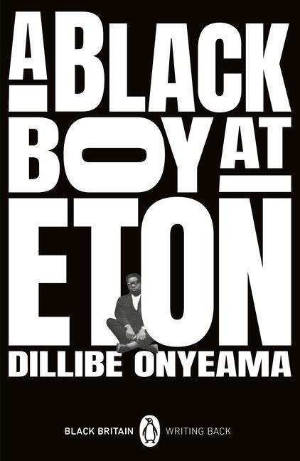 Cover: 9780241993811 | A Black Boy at Eton | Dillibe Onyeama | Taschenbuch | Englisch | 2022