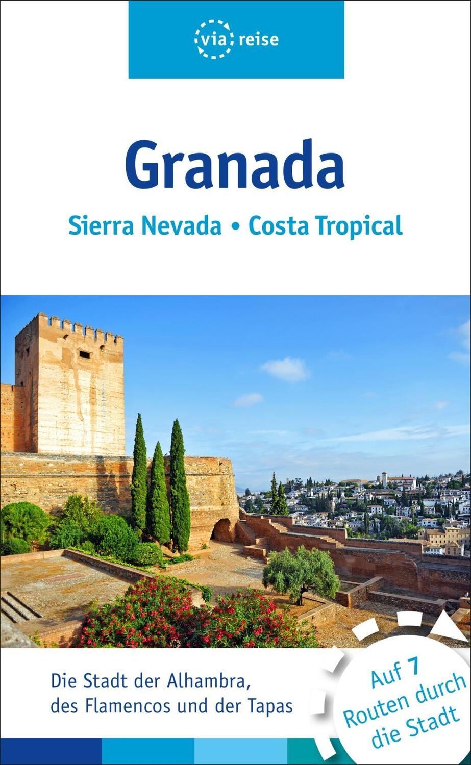 Cover: 9783945983249 | Granada | Sierra Nevada, Costa Tropical | Ulrike Wiebrecht | Buch