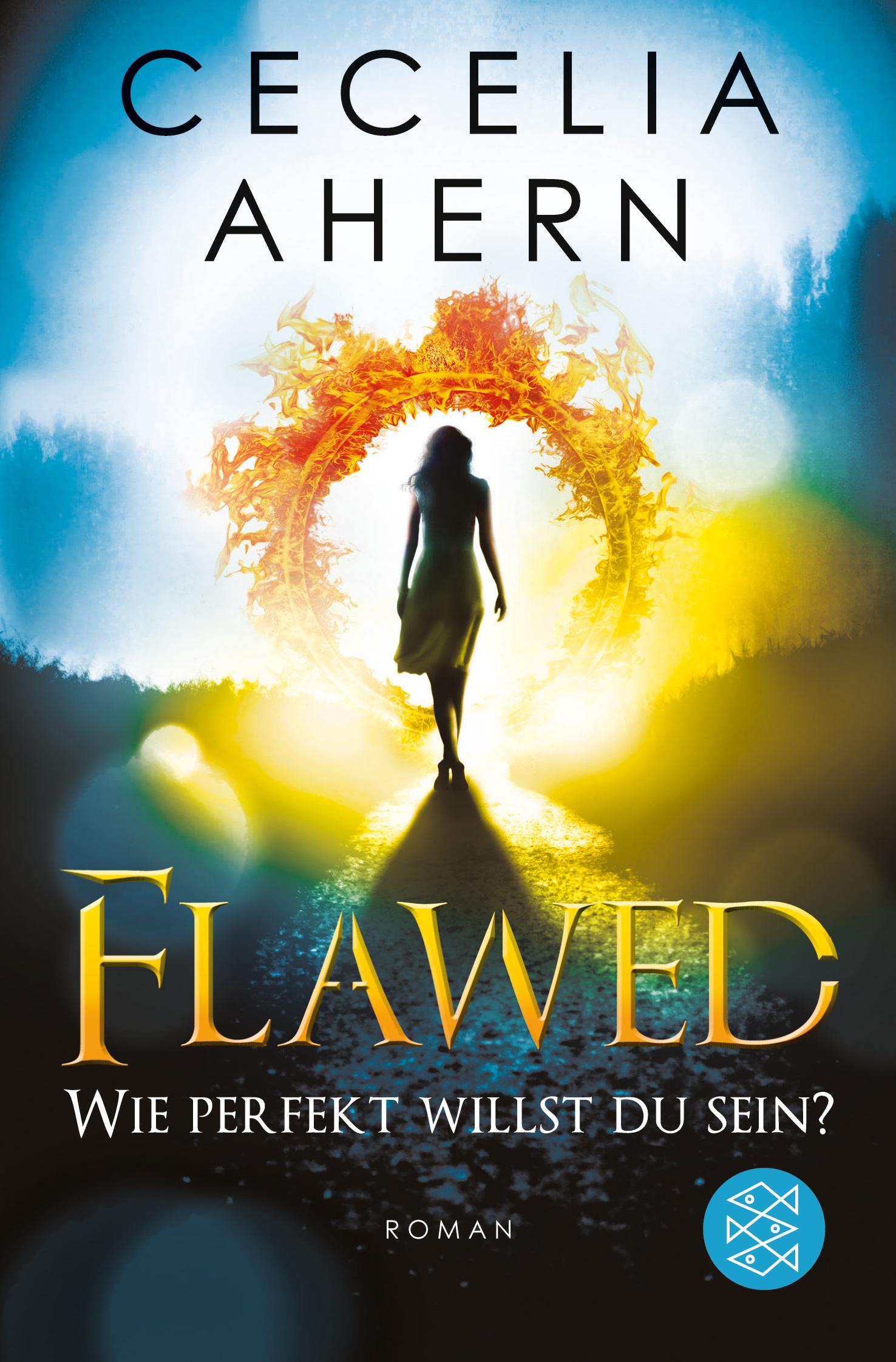 Cover: 9783596033836 | Flawed - Wie perfekt willst du sein? | Roman | Cecelia Ahern | Buch