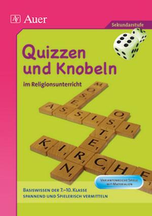 Cover: 9783403061601 | Quizzen und Knobeln im Religionsunterricht | Brigitte E. Kochenburger