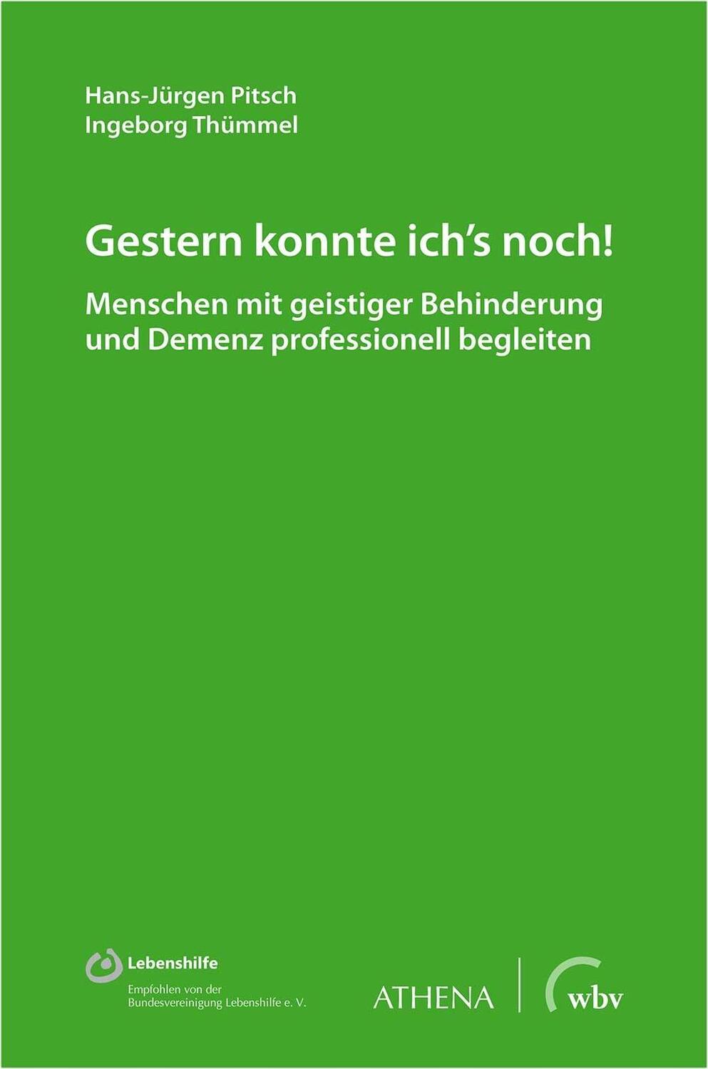 Cover: 9783763961245 | Gestern konnte ich's noch! | Hans-Jürgen Pitsch (u. a.) | Taschenbuch