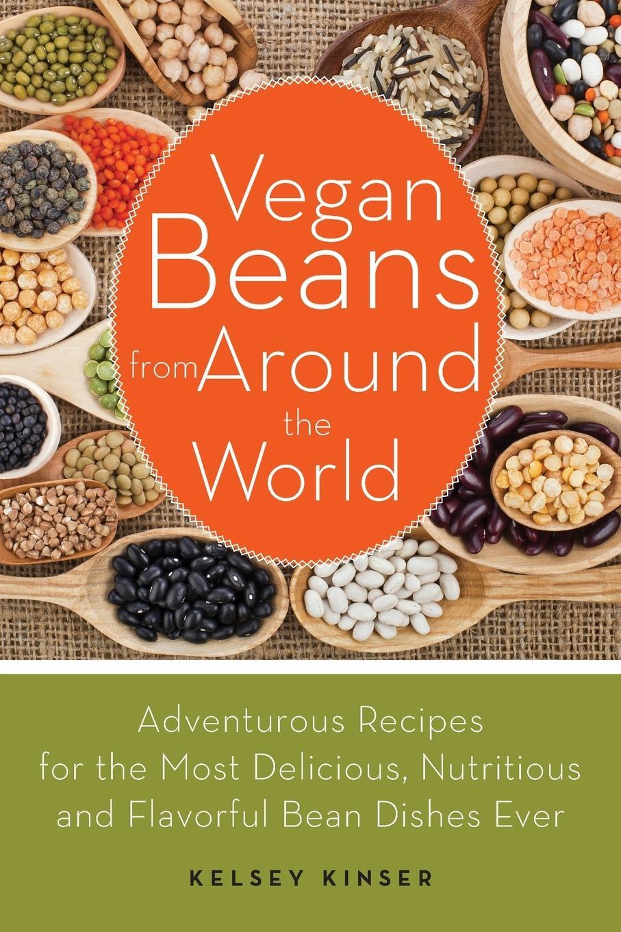Cover: 9781612432854 | Vegan Beans from Around the World | Kelsey Kinser | Taschenbuch | 2014