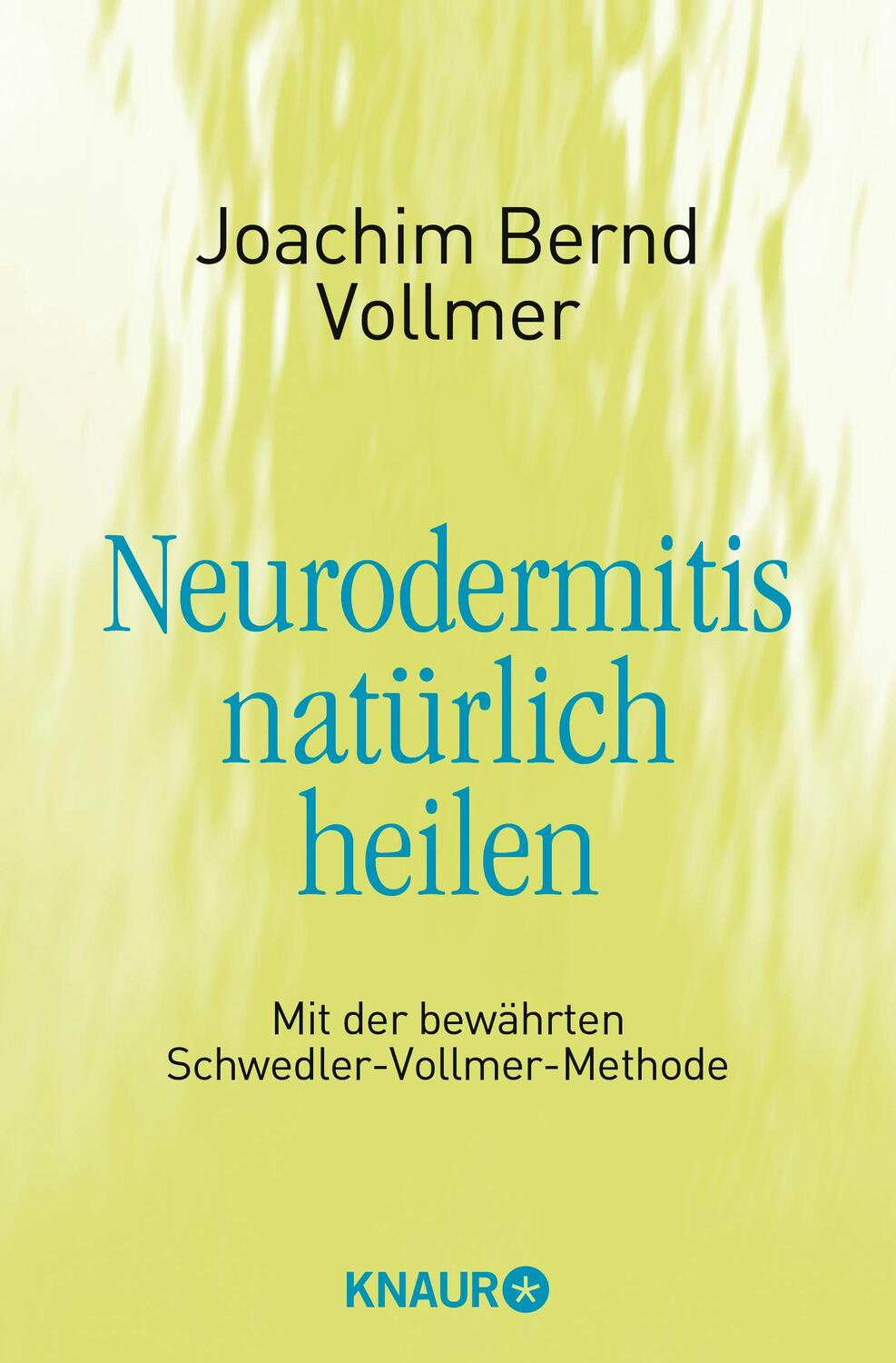 Cover: 9783426876183 | Neurodermitis natürlich heilen | Joachim Bernd Vollmer | Taschenbuch