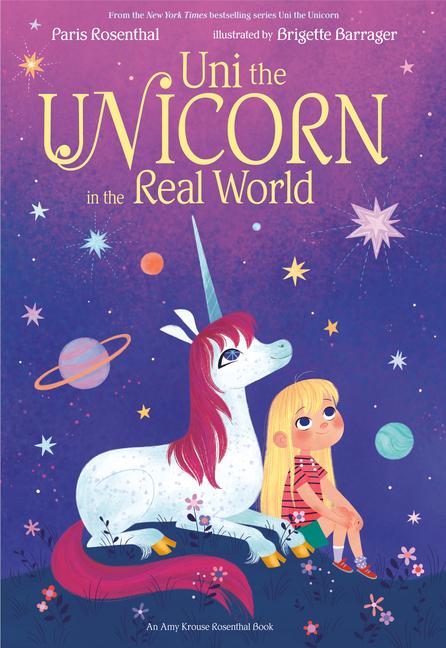 Cover: 9780593306802 | Uni the Unicorn in the Real World | Paris Rosenthal (u. a.) | Buch