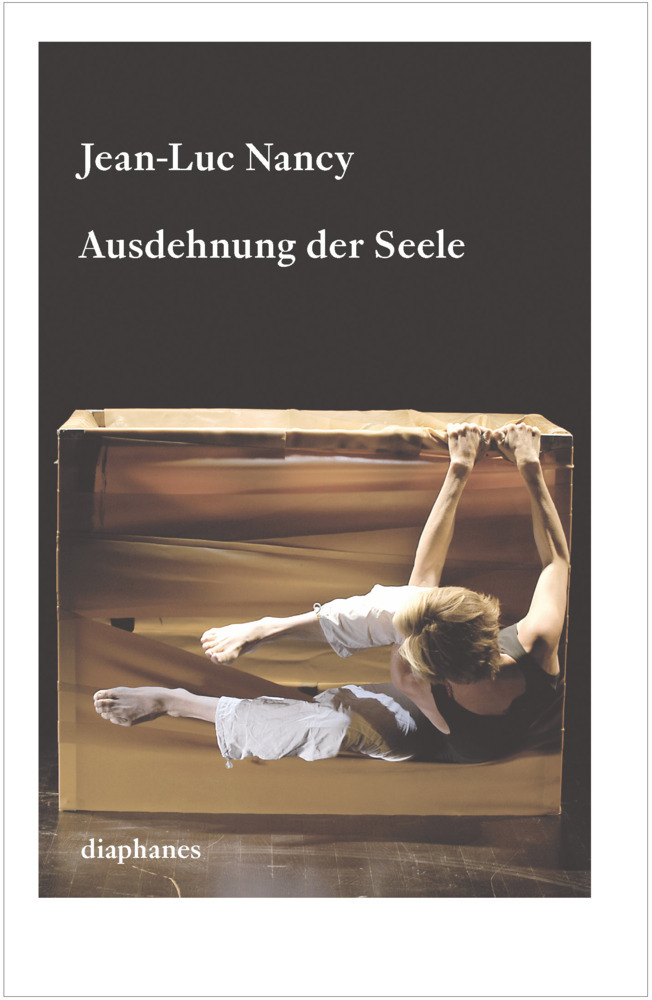 Cover: 9783037345368 | Ausdehnung der Seele | Texte zu Körper, Kunst und Tanz | Nancy | Buch