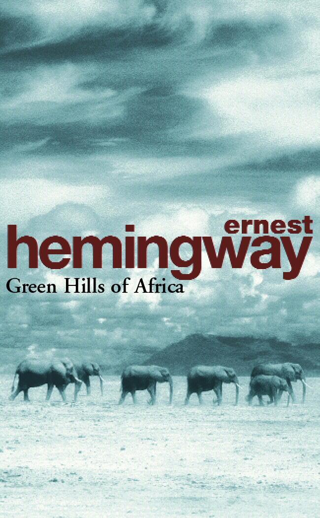 Cover: 9780099909200 | Green Hills of Africa | Ernest Hemingway | Taschenbuch | Englisch