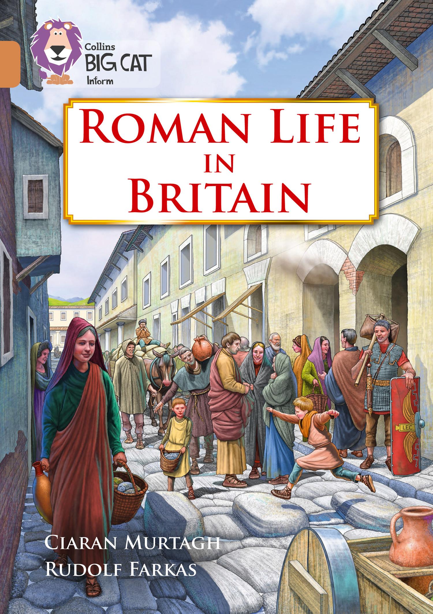 Cover: 9780008163778 | Roman Life in Britain | Band 12/Copper | Ciaran Murtagh | Taschenbuch