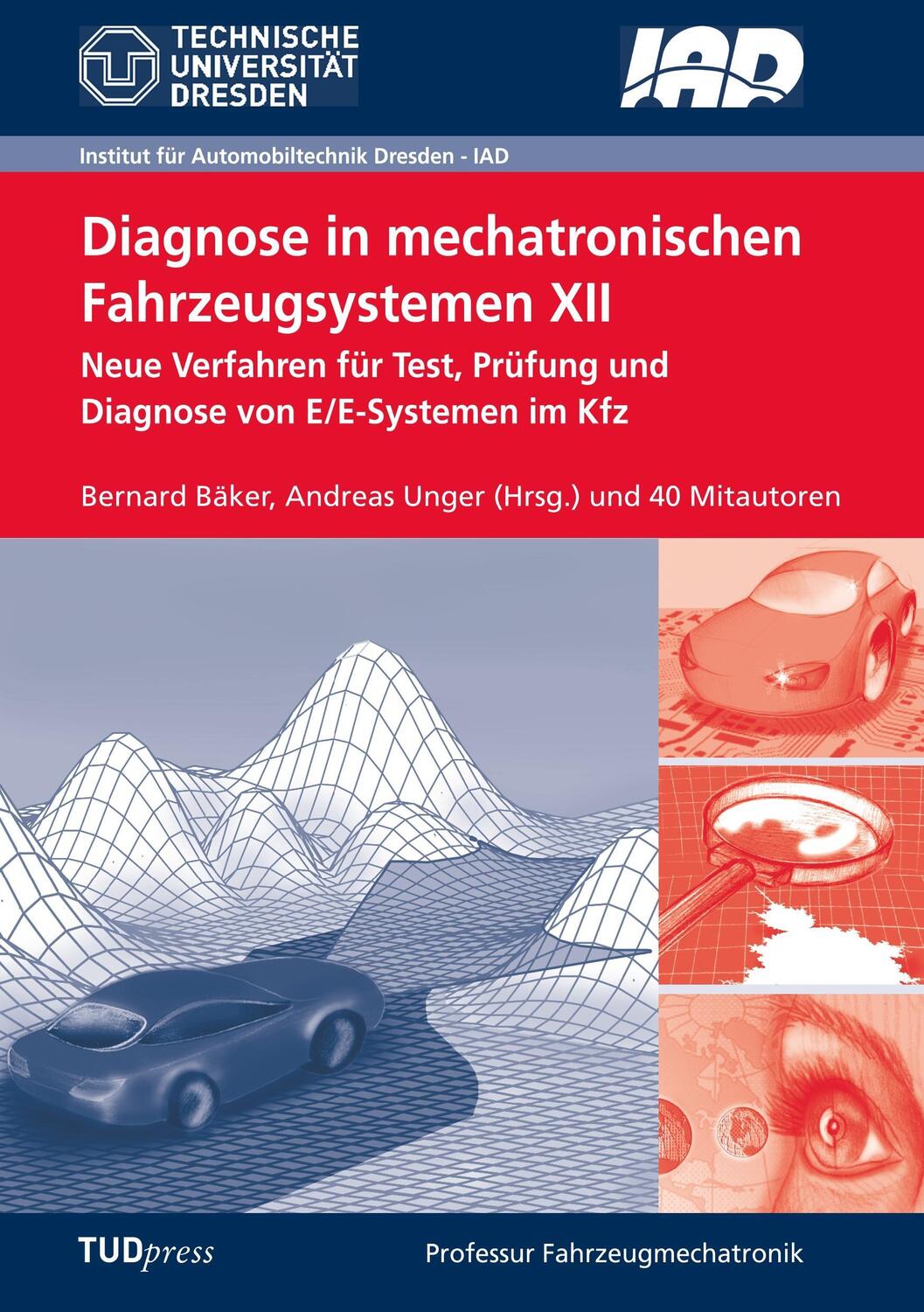 Cover: 9783959081320 | Diagnose in mechatronischen Fahrzeugsystemen XII | Bäker (u. a.)