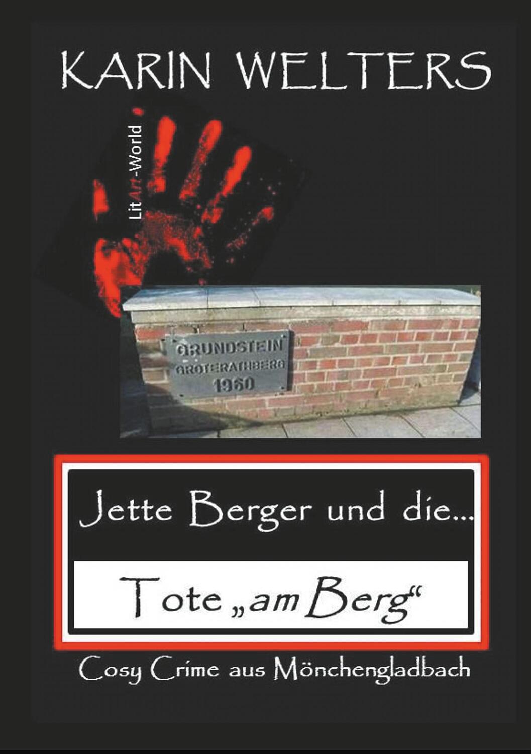 Cover: 9783948078065 | Jette Berger und die Tote "am Berg" | Karin Welters | Taschenbuch