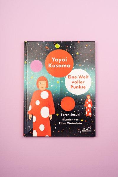 Cover: 9783865025104 | Yayoi Kusama | Eine Welt voller Punkte | Sarah Suzuki | Buch | 40 S.