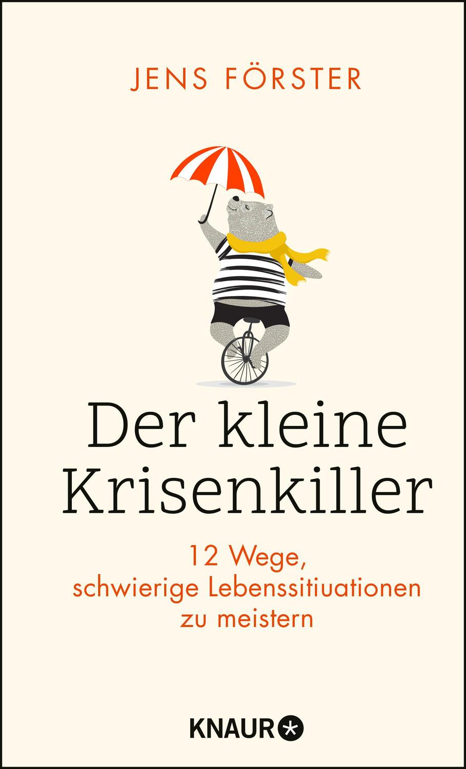 Cover: 9783426788936 | Der kleine Krisenkiller | Jens Förster | Buch | 240 S. | Deutsch