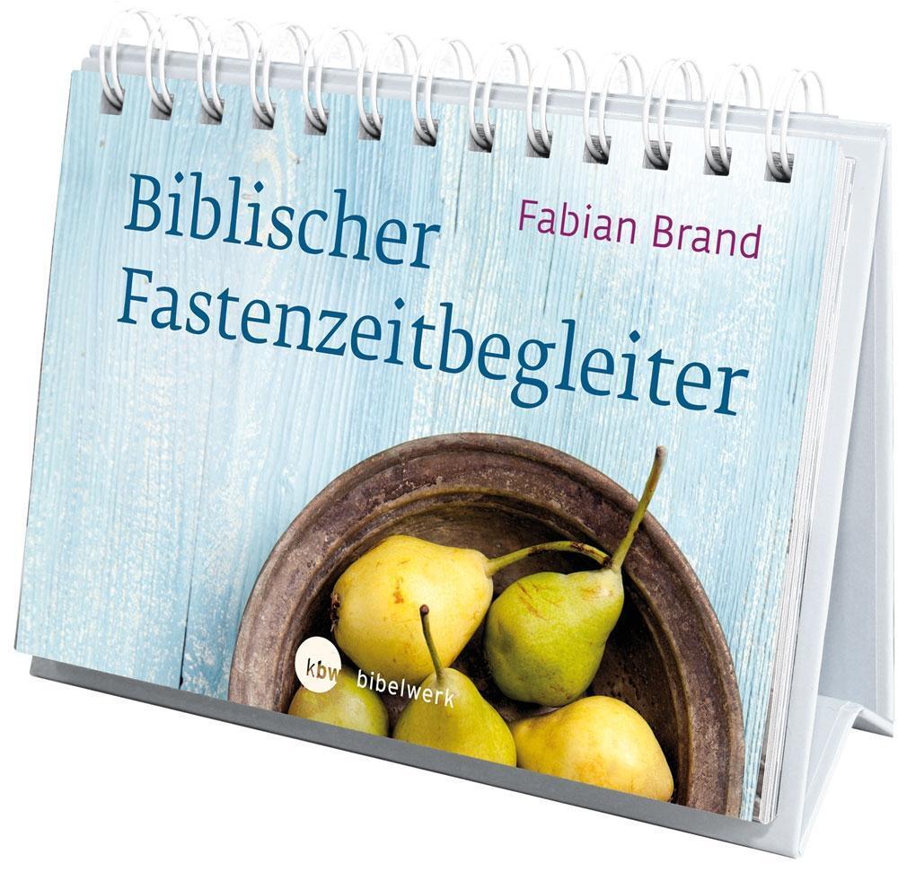 Cover: 9783460271913 | Biblischer Fastenzeitbegleiter | Fabian Brand | Buch | 52 S. | Deutsch