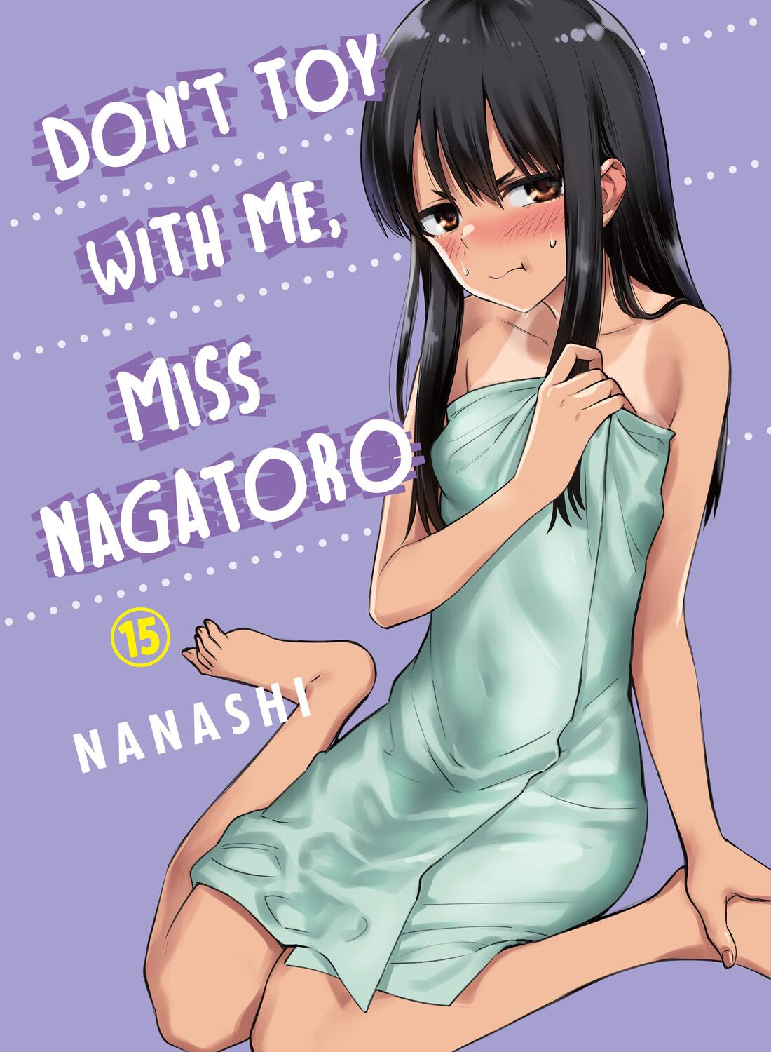Cover: 9781647292263 | Don't Toy with Me, Miss Nagatoro 15 | Nanashi | Taschenbuch | Englisch