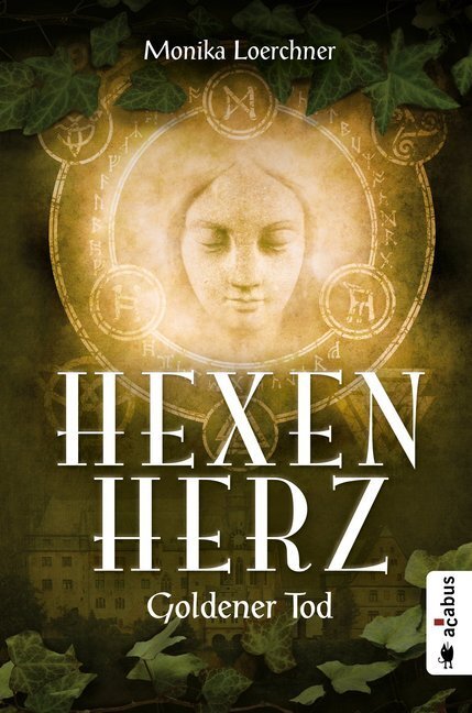 Cover: 9783862827886 | Hexenherz. Goldener Tod | Fantasyroman | Monika Loerchner | Buch