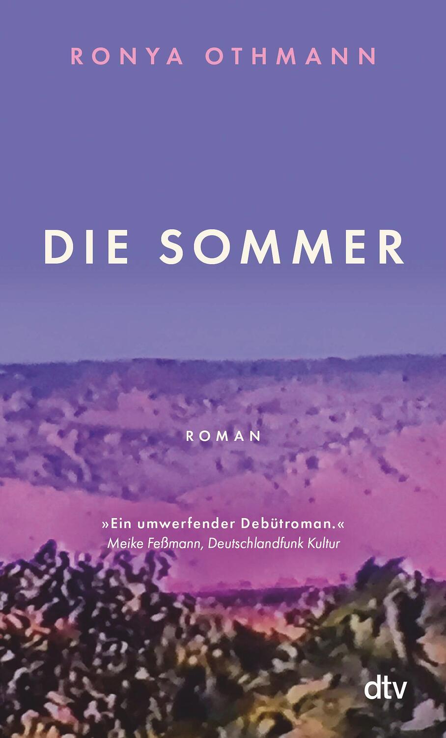 Cover: 9783423148221 | Die Sommer | Roman | Ronya Othmann | Taschenbuch | Deutsch | 2022