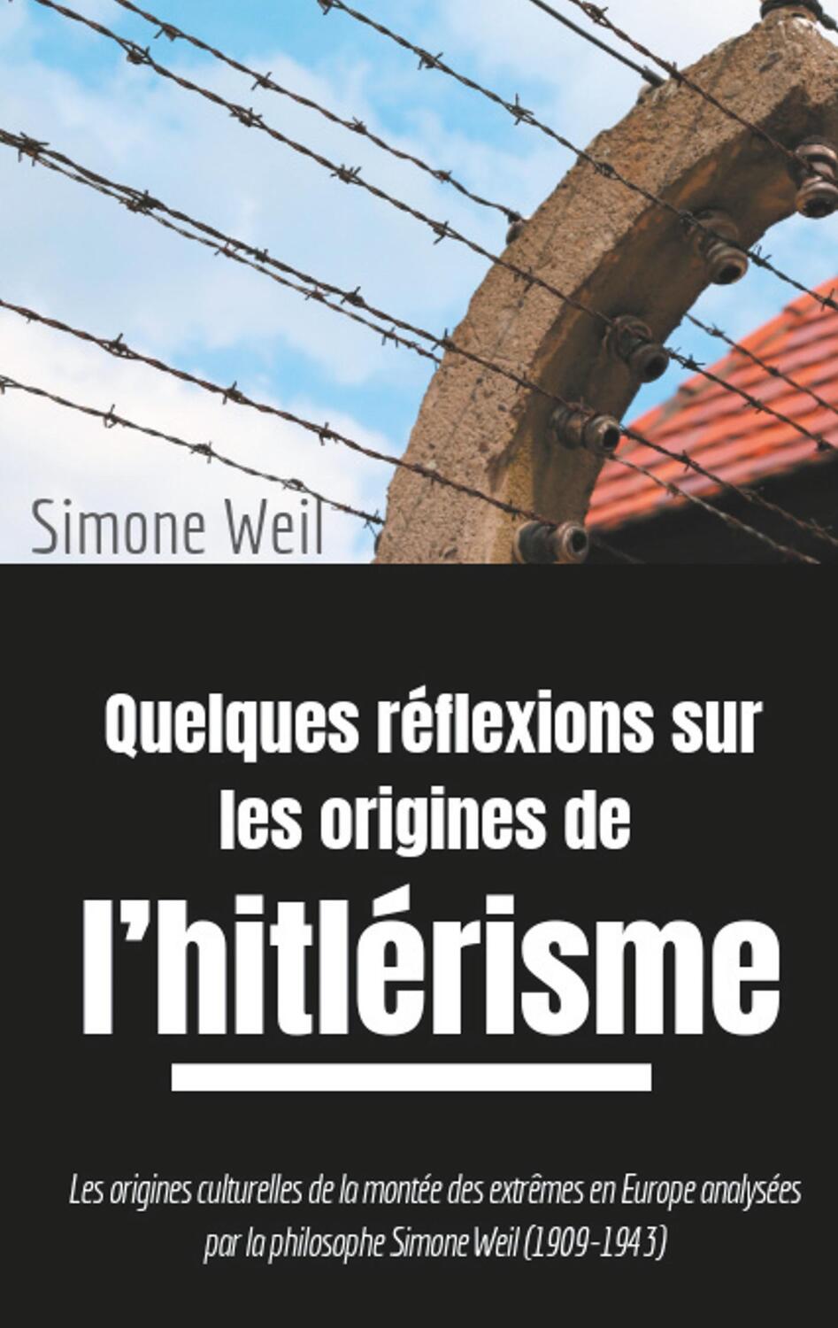 Cover: 9782322076130 | Quelques réflexions sur les origines de l'hitlérisme | Simone Weil