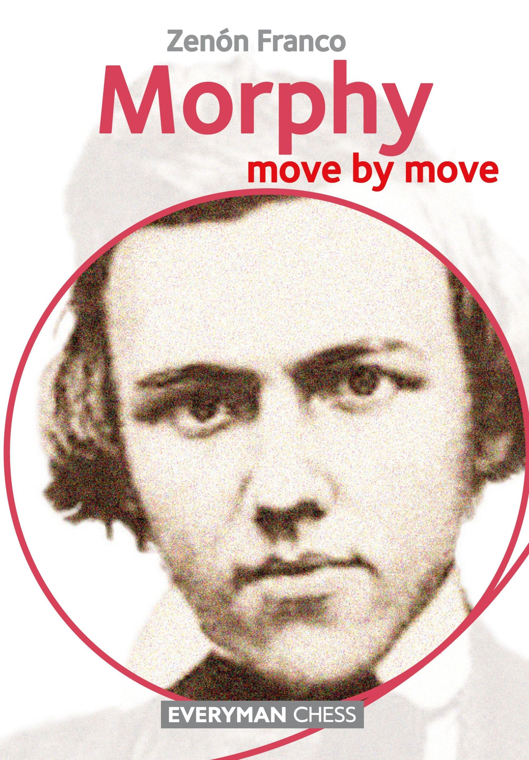 Cover: 9781781943618 | Morphy | Move by Move | Zenon Franco | Taschenbuch | Englisch | 2016