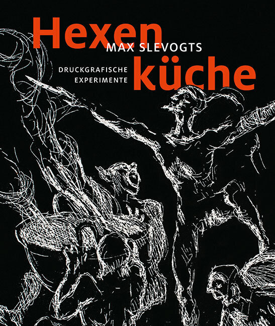 Cover: 9783954986170 | Hexenküche | Max Slevogts druckgrafische Experimente | Buch | 216 S.