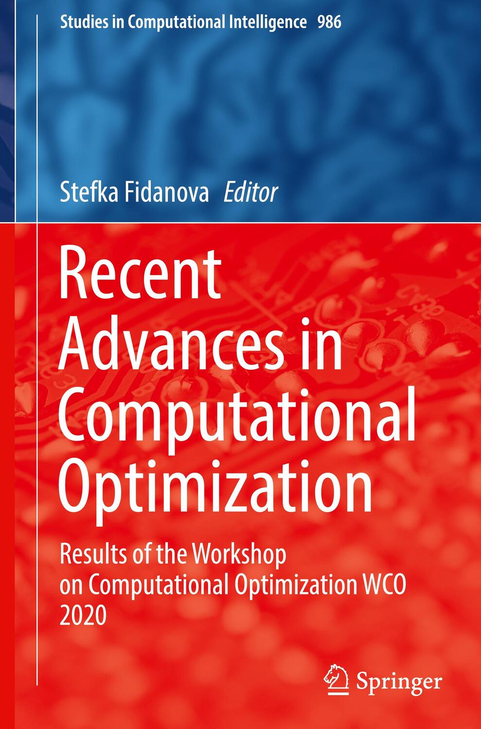 Cover: 9783030823962 | Recent Advances in Computational Optimization | Stefka Fidanova | Buch