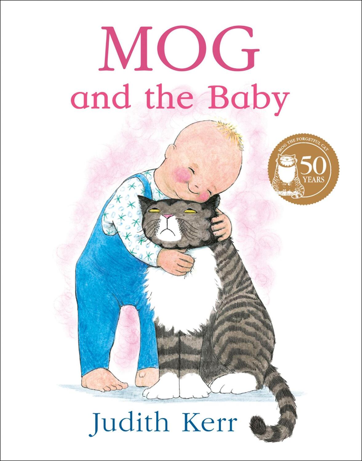 Cover: 9780007171323 | Mog and the Baby | Judith Kerr | Taschenbuch | Kartoniert / Broschiert