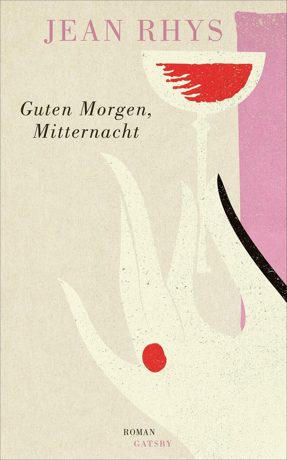 Cover: 9783311240112 | Guten Morgen, Mitternacht | Gatsby | Jean Rhys | Buch | 264 S. | 2021