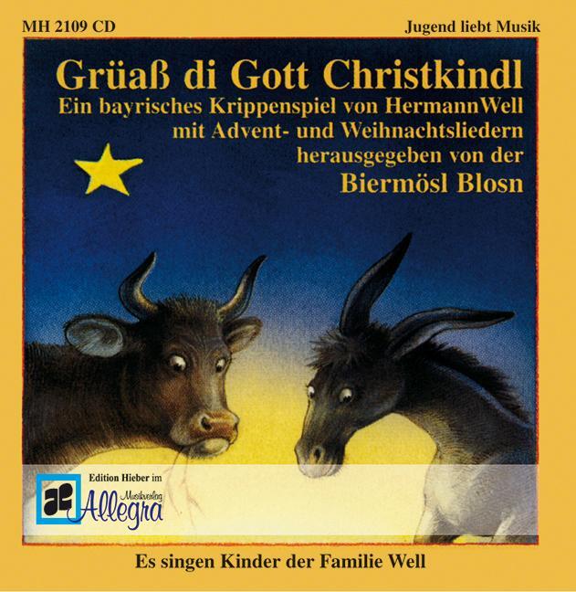 Cover: 9783938223222 | Grüaß di Gott Christkindl | Hermann Well (u. a.) | Audio-CD | Deutsch