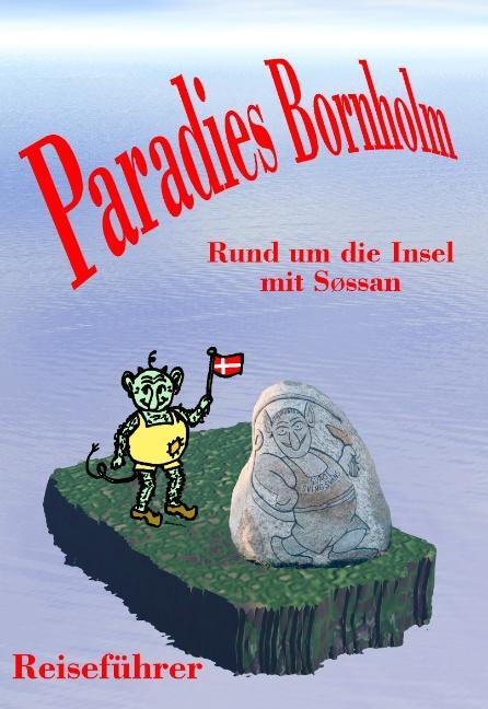 Cover: 9783833460388 | Paradies Bornholm | Søssan Nielsen | Taschenbuch | Paperback | Deutsch