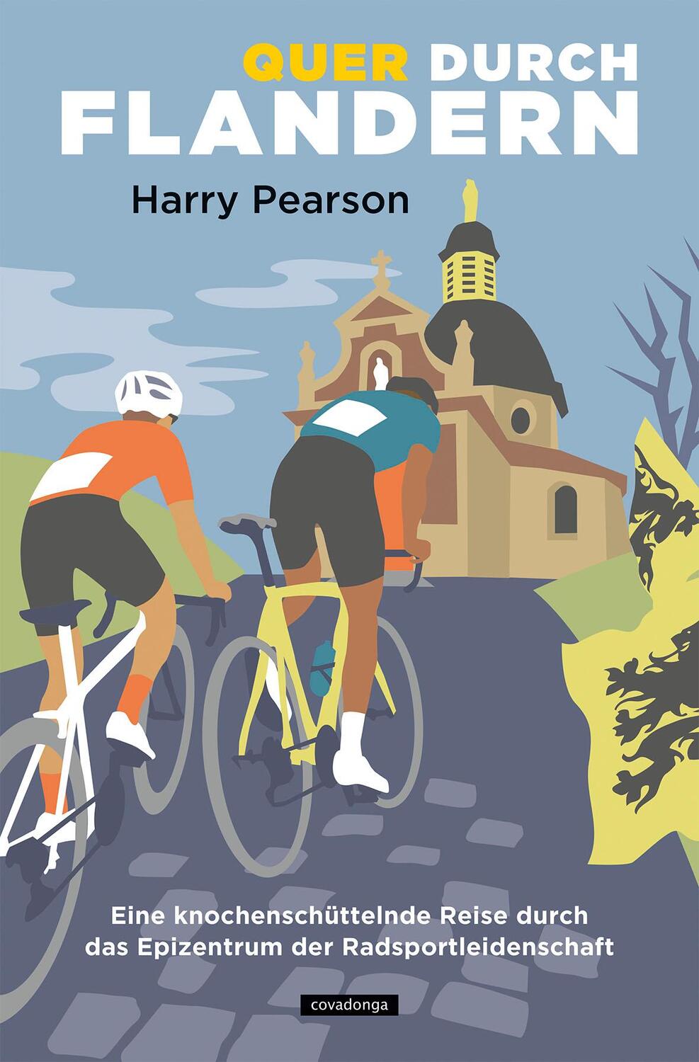 Cover: 9783957260543 | Quer durch Flandern | Harry Pearson | Taschenbuch | 288 S. | Deutsch